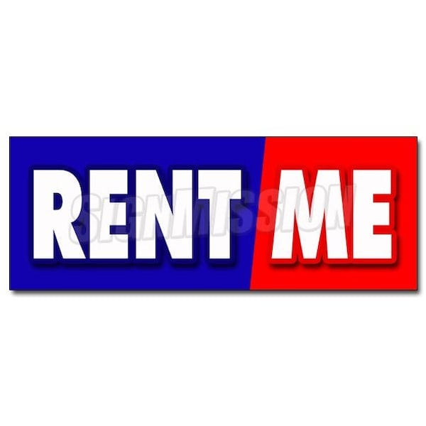 Signmission RENT ME DECAL sticker tools trucks cars building furniture party goods, D-36 Rent Me D-36 Rent Me - main